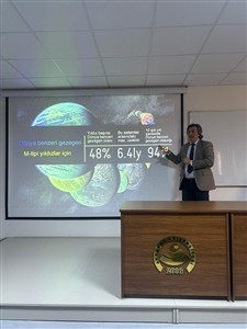 Fizik Bölümü'nde Dünyadan Evrene Konferansı Gerçekleştirildi